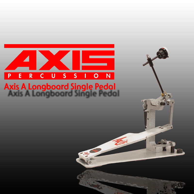 [★드럼채널★] Axis A Series Longboard Single Drum Pedal /국내정식수입품/국내정식수입처